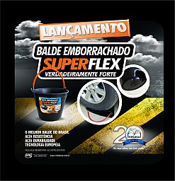 Lançamento Balde Superflex